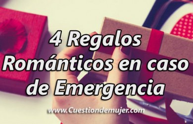 4 regalos romanticos de emergencia